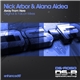 Nick Arbor & Alana Aldea - Away From Here